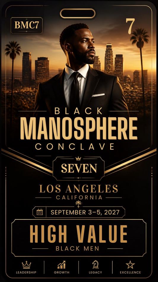 Black Manosphere Conclave 7.0 - tickets